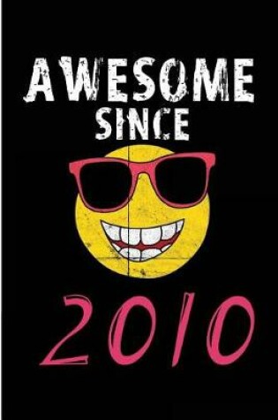 Cover of Awesome Since 2010