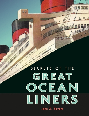 Book cover for Secrets of the Great Ocean Liners