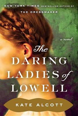 Book cover for The Daring Ladies of Lowell