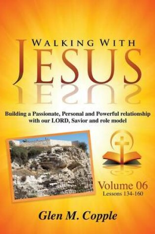 Cover of Walking with Jesus - Volume 06