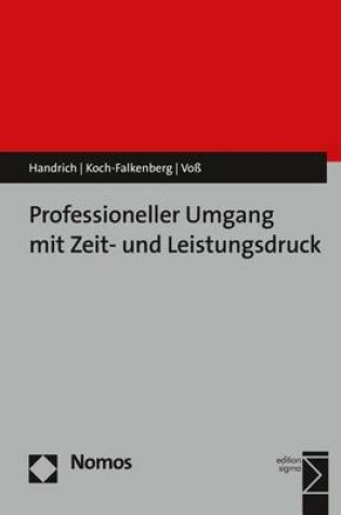 Cover of Professioneller Umgang Mit Zeit- Und Leistungsdruck