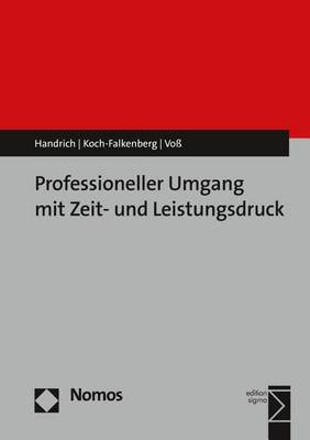 Book cover for Professioneller Umgang Mit Zeit- Und Leistungsdruck