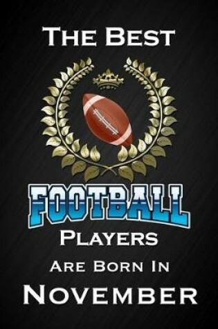 Cover of The Best Football Players Are Born In November