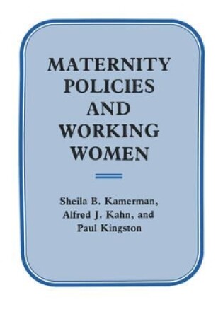 Cover of Maternity Policies and Working Women