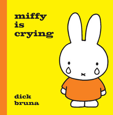 Cover of Miffy is Crying