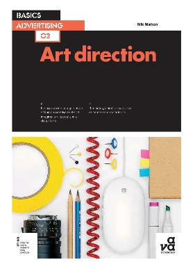 Book cover for Basics Advertising 02: Art Direction