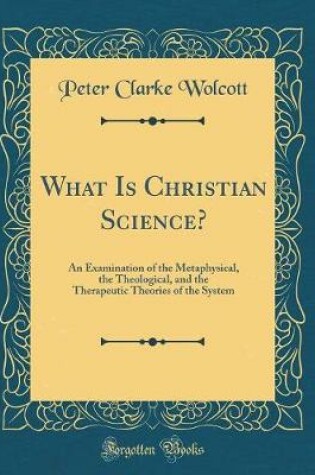 Cover of What Is Christian Science?