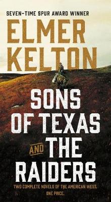 Book cover for Sons of Texas and the Raiders: Sons of Texas