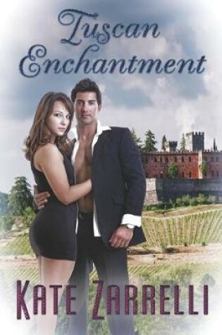 Cover of Tuscan Enchantment