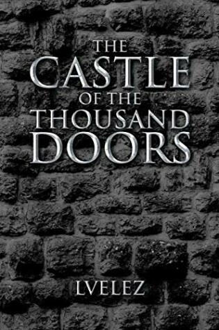 Cover of The Castle of the Thousand Doors