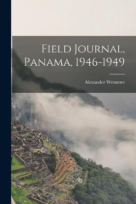 Cover of Field Journal, Panama, 1946-1949