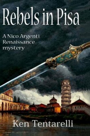 Cover of Rebels in Pisa