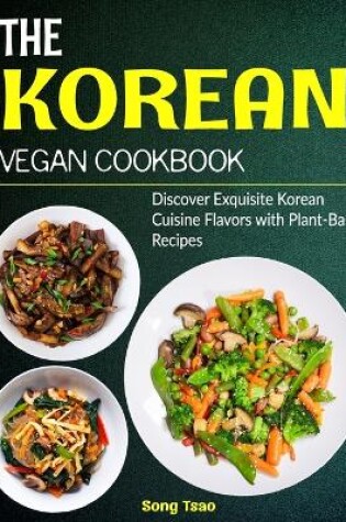 Cover of The Korean Vegan Cookbook