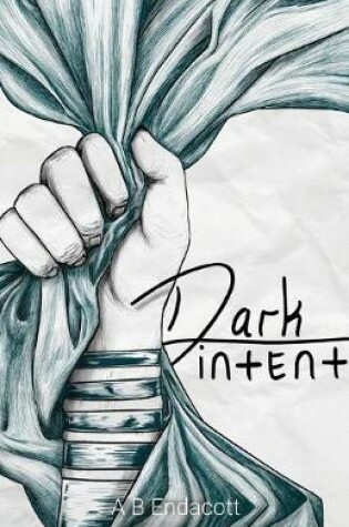 Cover of Dark Intent