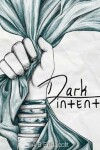 Book cover for Dark Intent