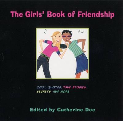 Book cover for The Girls' Book of Friendship