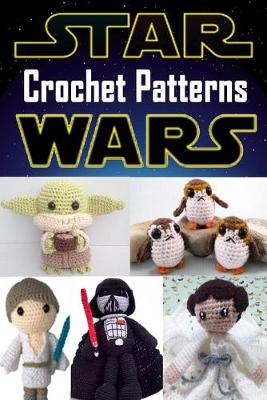 Book cover for Star Wars Crochet Patterns