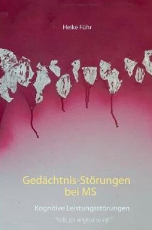 Cover of Gedächtnis-Störungen bei MS