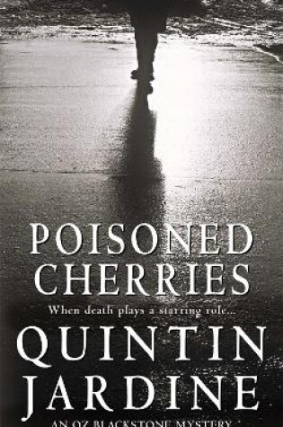 Cover of Poisoned Cherries (Oz Blackstone series, Book 6)