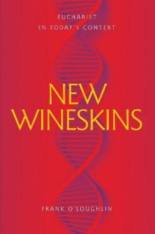 Cover of New Wineskins