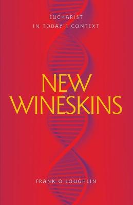 Book cover for New Wineskins