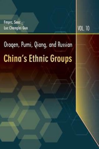 Cover of Oroqen, Pumi, Qiang, and Russian