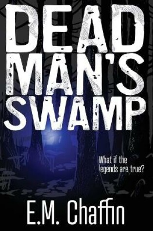 Cover of Dead Man's Swamp