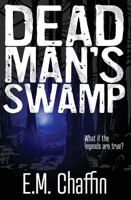 Book cover for Dead Man's Swamp
