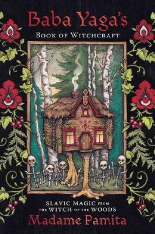 Cover of Baba Yaga's Book of Witchcraft