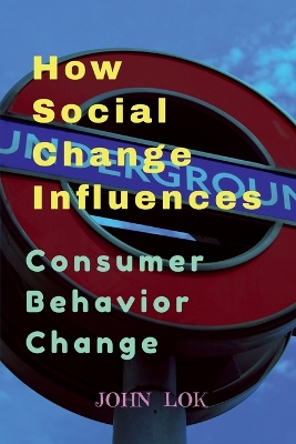 Book cover for How Social Change Influences