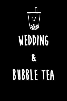 Book cover for Wedding & Bubble Tea