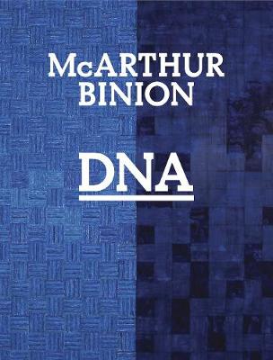 Cover of McArthur Binion: DNA