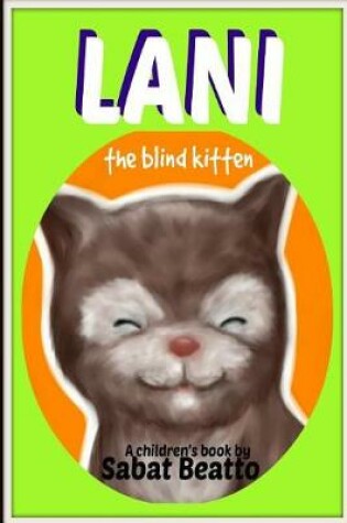 Cover of Lani, the Blind Kitten