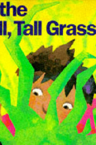 Cover of In the Tall, Tall Grass