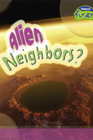 Cover of Alien Neigours?