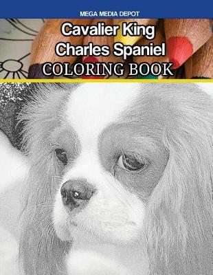 Book cover for Cavalier King Charles Spaniel Coloring Book