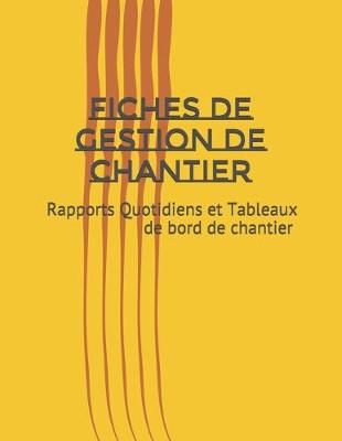 Book cover for Fiches de Gestion de Chantier