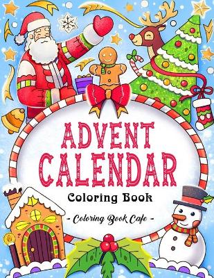 Book cover for Advent Calendar Coloring Book