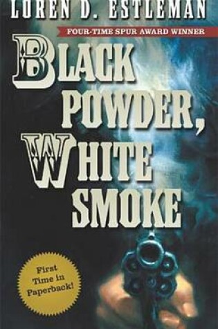 Cover of Black Powder, White Smoke