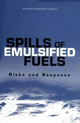 Book cover for Spills of Emulsified Fuels: Risks and Responses