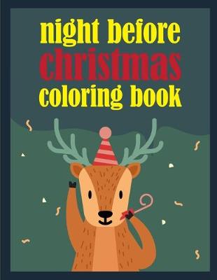 Book cover for Night Before Christmas Coloring Book