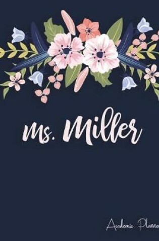 Cover of MS Miller, Academic Planner