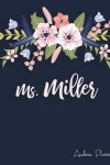 Book cover for MS Miller, Academic Planner