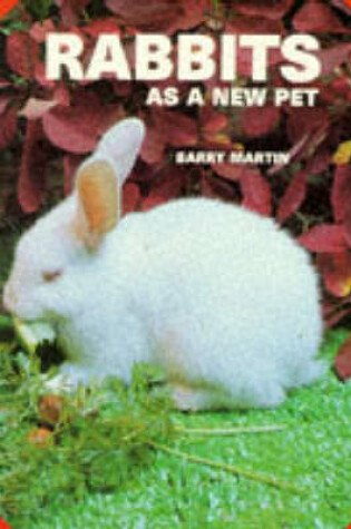 Cover of Rabbits as a New Pet