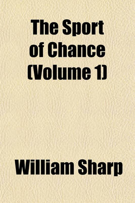 Book cover for The Sport of Chance (Volume 1)