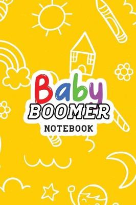 Book cover for Baby Boomer Notebook
