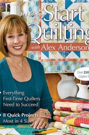 Cover of Start Quilting with Alex Anderson