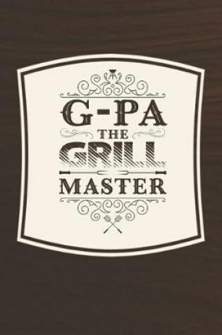 Cover of G-Pa The Grill Master