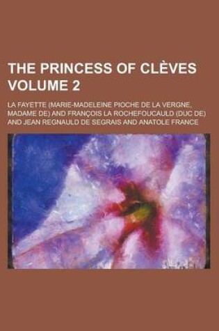 Cover of The Princess of Cleves Volume 2