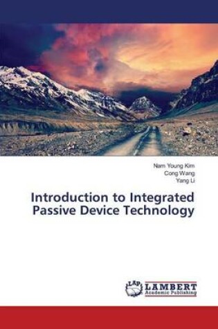 Cover of Introduction to Integrated Passive Device Technology